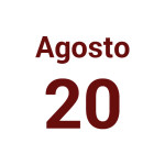 20 de agosto