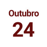 24 de Outubro